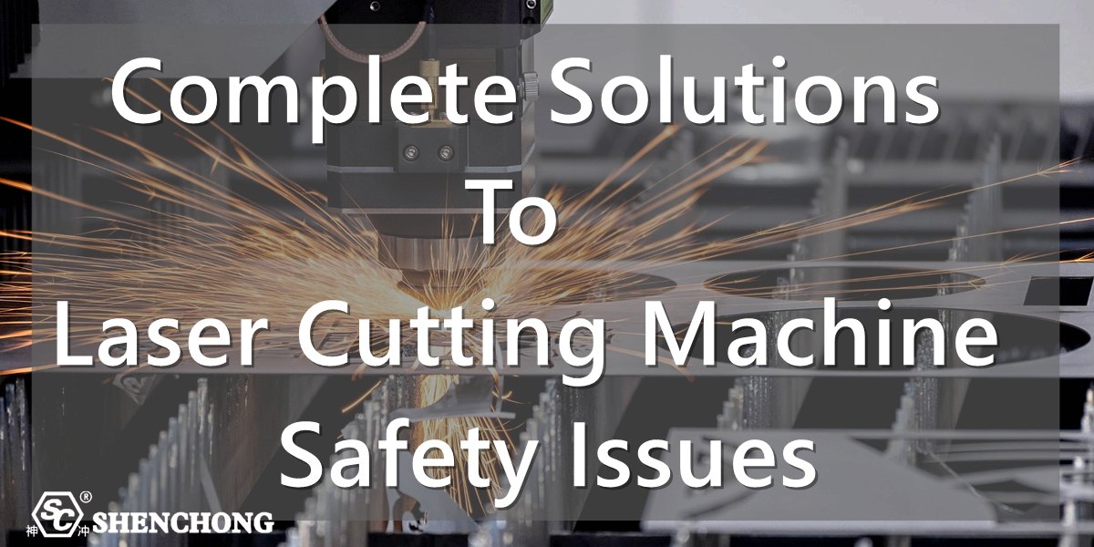 Soluzioni complete per la sicurezza delle macchine da taglio laser