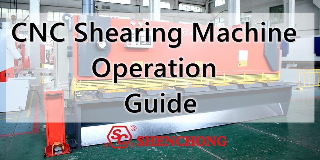 Guida operativa della cesoia CNC