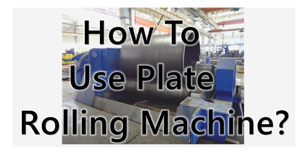 Anleitung zur Verwendung der Blechwalzmaschine